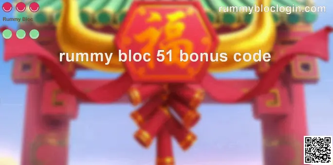Rummy Bloc 51 Bonus Code Main Bonus Banner